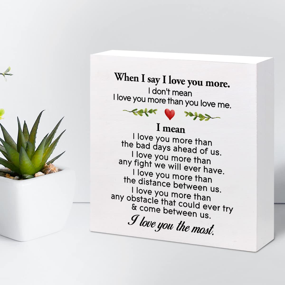 Amazon.com: When I Say I Love You More I Love You Most Wooden Box